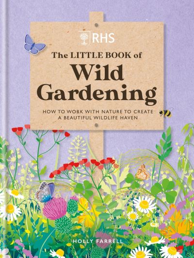RHS The Little Book of Wild Gardeni
