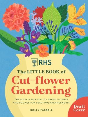 Cut Flower Gardening