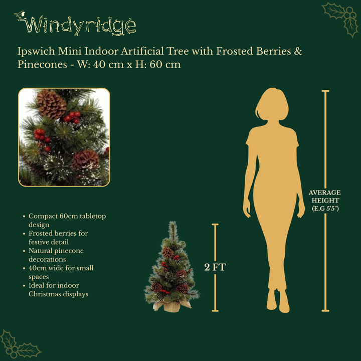 Ipswich Mini Indoor Artificial Christmas Tree with Frosted Berries & Pinecones - W: 40 cm x H: 60 cm